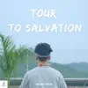 mayankdatyal - Tour to Salvation - Single